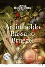 Poster: Sonderausstellung - Arcimboldo Bassano Bruegel